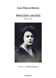 Princesse Amande. Poesie scelte - Librerie.coop Princesse Amande. Poesie scelte - Librerie.coop