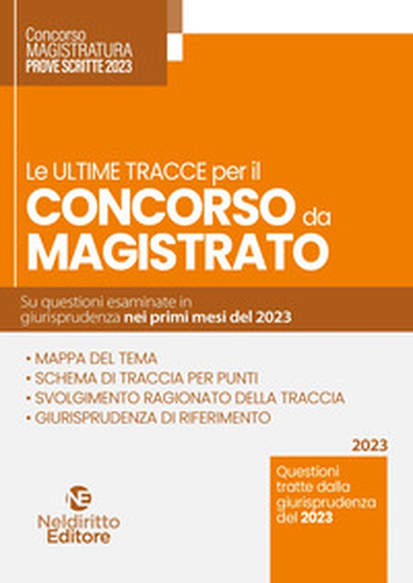 Le ultime tracce per il concorso da magistrato - Librerie.coop Le ultime tracce per il concorso da magistrato - Librerie.coop