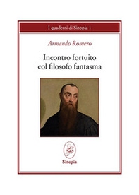 Incontro fortuito col filosofo fantasma ovvero lo stupore ha rimpiazzato la prudenza - Librerie.coop