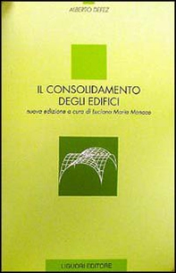 Il consolidamento degli edifici - Librerie.coop