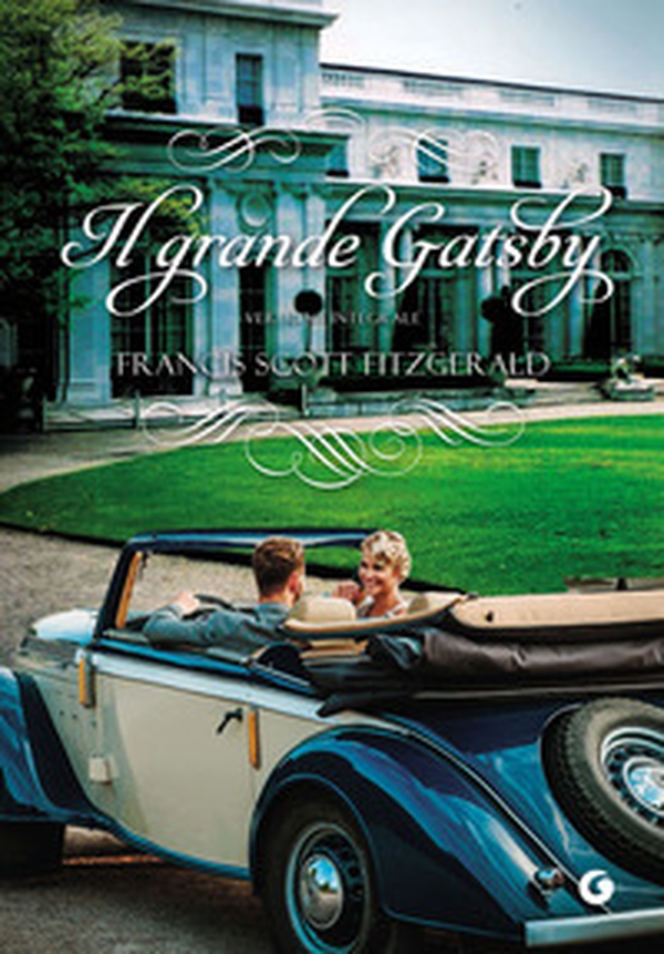 Il grande Gatsby - Librerie.coop Il grande Gatsby - Librerie.coop