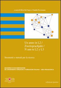 Un anno in L2. Zweitsprachjahr. Nann te L2 y L3. Strumenti e metodi per la ricerca - Librerie.coop Un anno in L2. Zweitsprachjahr. Nann te L2 y L3. Strumenti e metodi per la ricerca - Librerie.coop