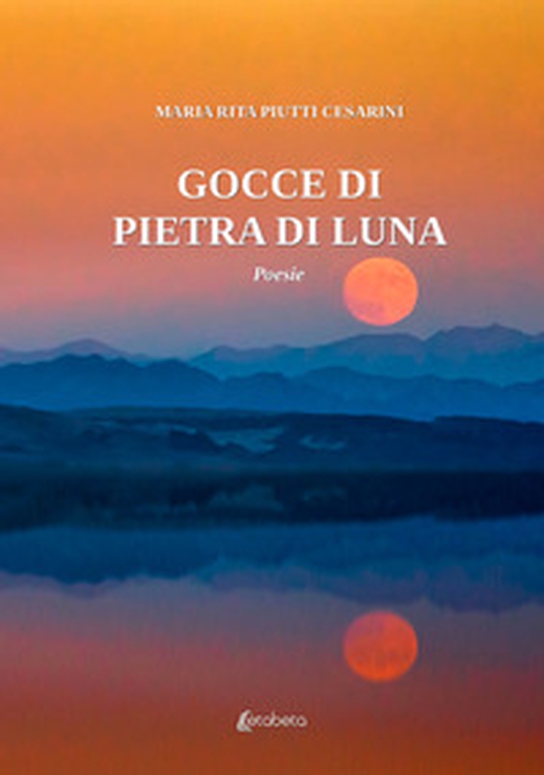 Gocce di pietra di luna - Librerie.coop Gocce di pietra di luna - Librerie.coop