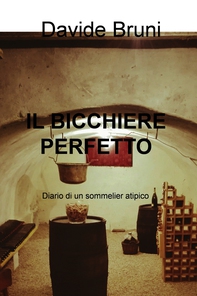 IL BICCHIERE PERFETTO - Librerie.coop