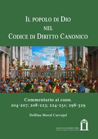 Il popolo di Dio nel codice di diritto canonico. Commentario ai cann. 204-207; 208-223; 224-231; 298-329 - Librerie.coop