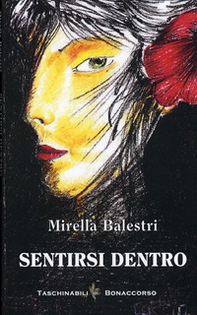 Sentirsi dentro. Poesie (1966-2010) - Librerie.coop