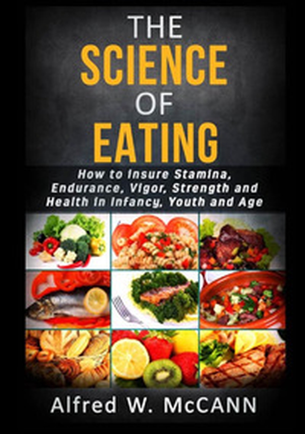 The science of eating - Librerie.coop The science of eating - Librerie.coop