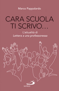 Cara scuola ti scrivo... L'attualità di Lettera a una professoressa - Librerie.coop Cara scuola ti scrivo... L'attualità di Lettera a una professoressa - Librerie.coop