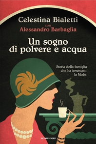 Un sogno di polvere e acqua - Librerie.coop