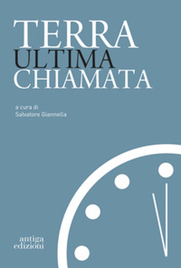 Terra ultima chiamata - Librerie.coop Terra ultima chiamata - Librerie.coop