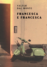 Francesca e Francesca - Librerie.coop