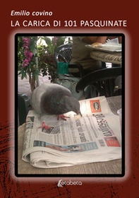 La carica di 101 pasquinate - Librerie.coop
