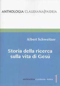 Storia della ricerca sulla vita di Gesù - Librerie.coop