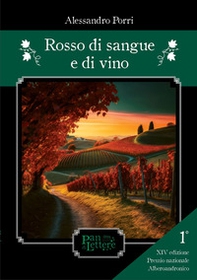 Rosso di sangue e di vino - Librerie.coop