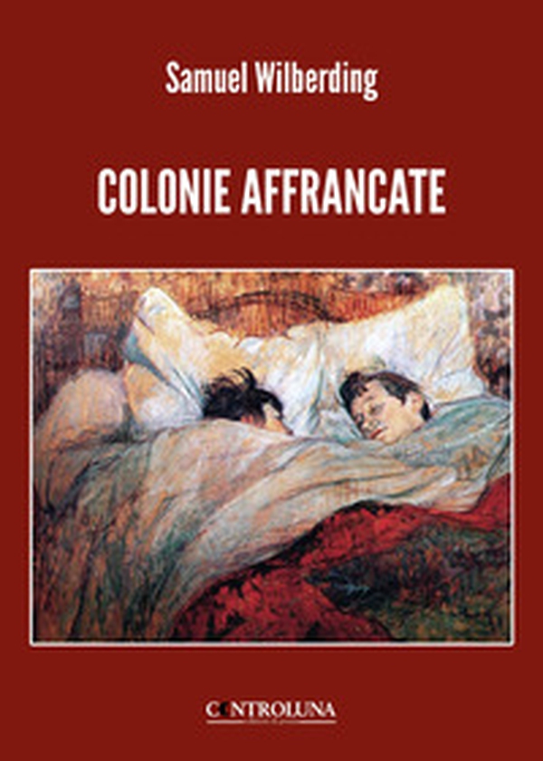 Colonie affrancate - Librerie.coop Colonie affrancate - Librerie.coop
