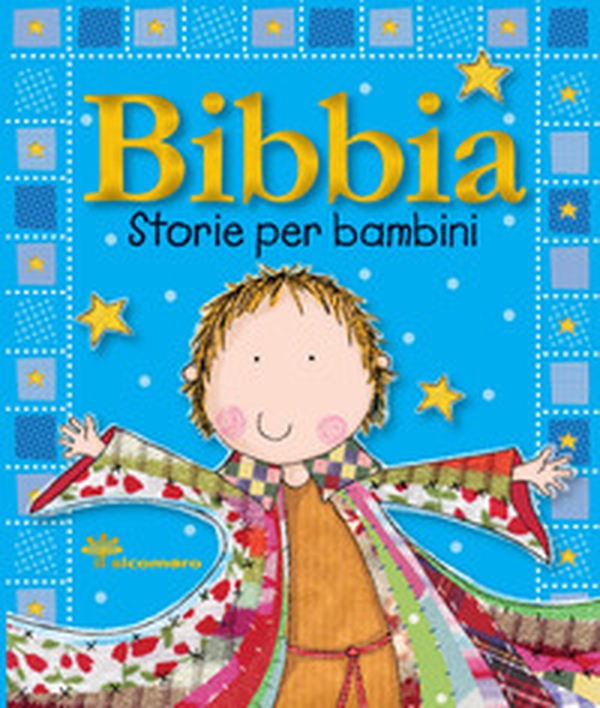 Bibbia. Storie per bambini - Librerie.coop Bibbia. Storie per bambini - Librerie.coop