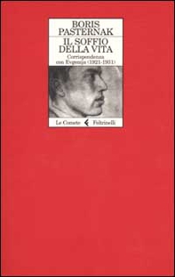 Il soffio della vita. Corrispondenza con Evgenjia (1921-1931) - Librerie.coop