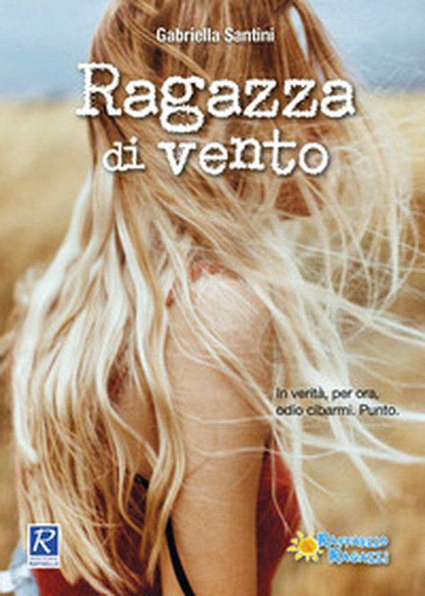 Ragazza di vento - Librerie.coop Ragazza di vento - Librerie.coop