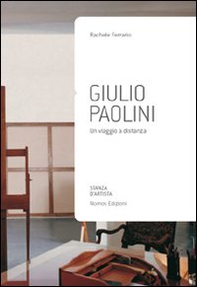 Giulio Paolini. Un viaggio a distanza - Librerie.coop
