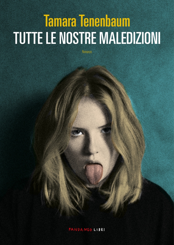Tutte le nostre maledizioni - Librerie.coop Tutte le nostre maledizioni - Librerie.coop