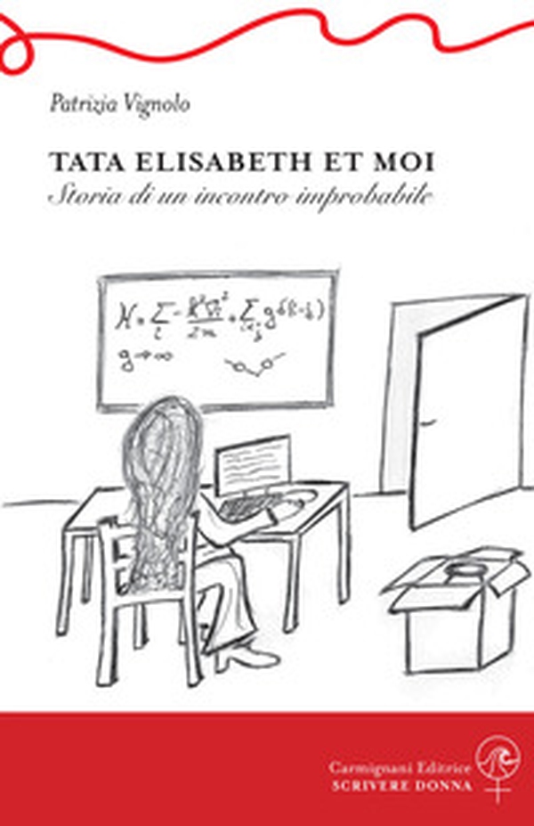 Tata Elisabeth et moi. Storia di un incontro improbabile - Librerie.coop Tata Elisabeth et moi. Storia di un incontro improbabile - Librerie.coop