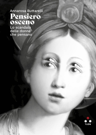 Pensiero osceno - Librerie.coop Pensiero osceno - Librerie.coop