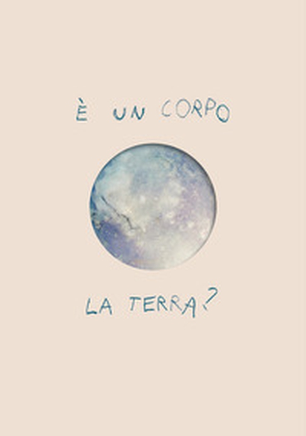 É un corpo la terra? - Librerie.coop É un corpo la terra? - Librerie.coop