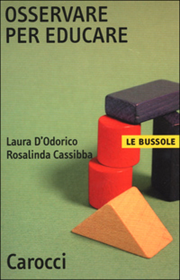 Osservare per educare - Librerie.coop Osservare per educare - Librerie.coop