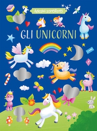 Gli unicorni. Adesivi scintillanti - Librerie.coop