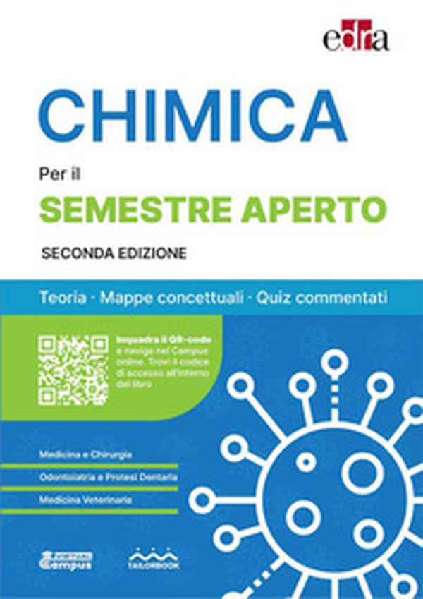Chimica per il semestre filtro. Teoria, mappe concettuali, quiz commentati - Librerie.coop
