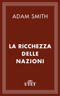 La ricchezza delle nazioni - Librerie.coop