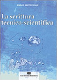 La scrittura tecnico-scientifica - Librerie.coop
