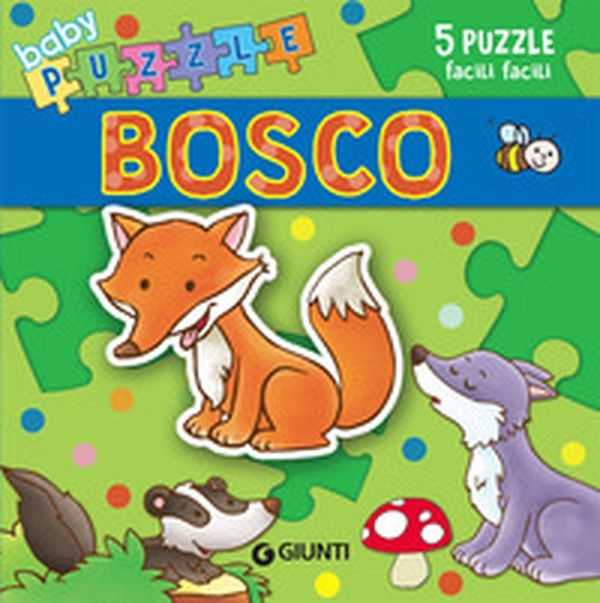 Bosco. Libro puzzle - Librerie.coop Bosco. Libro puzzle - Librerie.coop