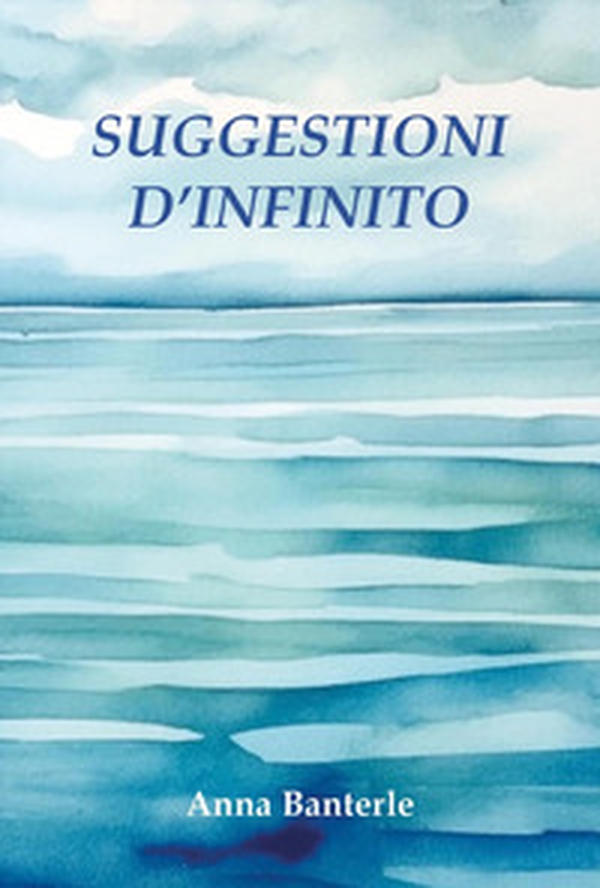 Suggestioni d'infinito - Librerie.coop