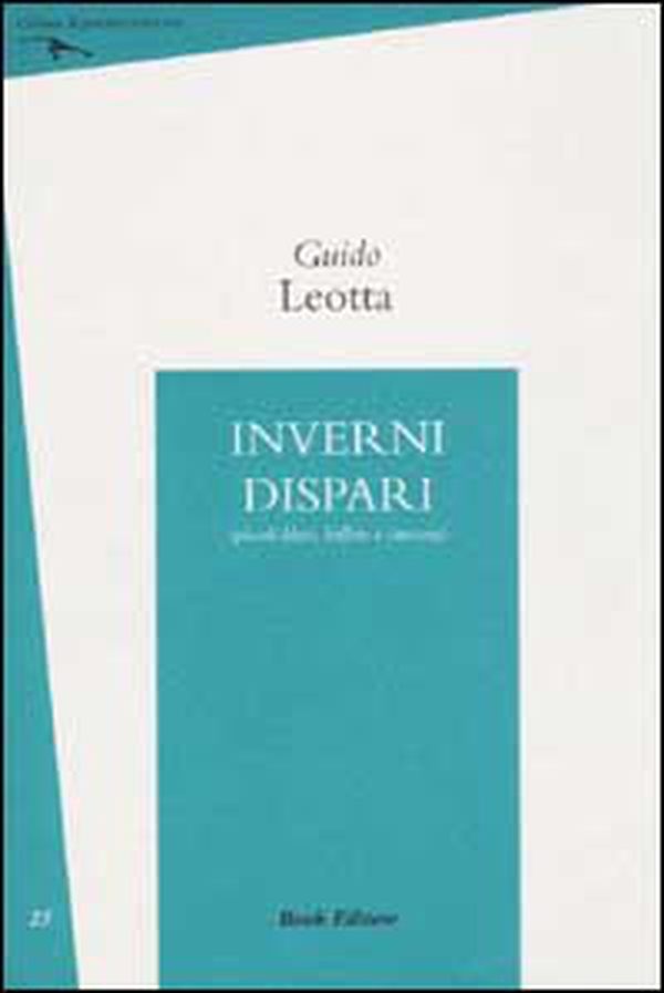 Inverni dispari (piccoli blues, ballate e canzoni) - Librerie.coop Inverni dispari (piccoli blues, ballate e canzoni) - Librerie.coop