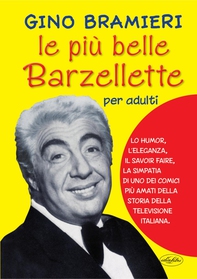 Le più belle barzellette solo per adulti di Bramieri - Librerie.coop Le più belle barzellette solo per adulti di Bramieri - Librerie.coop