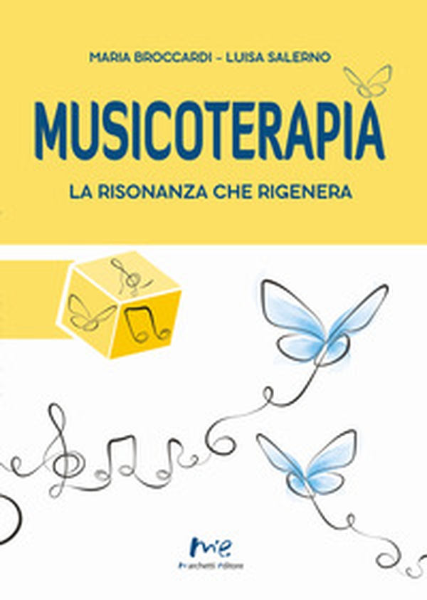Musicoterapia. La risonanza che rigenera - Librerie.coop Musicoterapia. La risonanza che rigenera - Librerie.coop