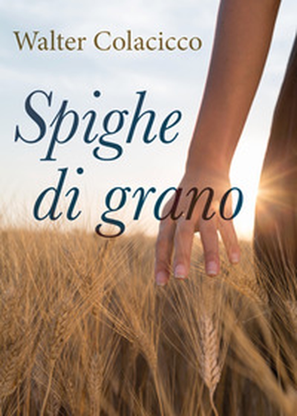 Spighe di grano - Librerie.coop Spighe di grano - Librerie.coop