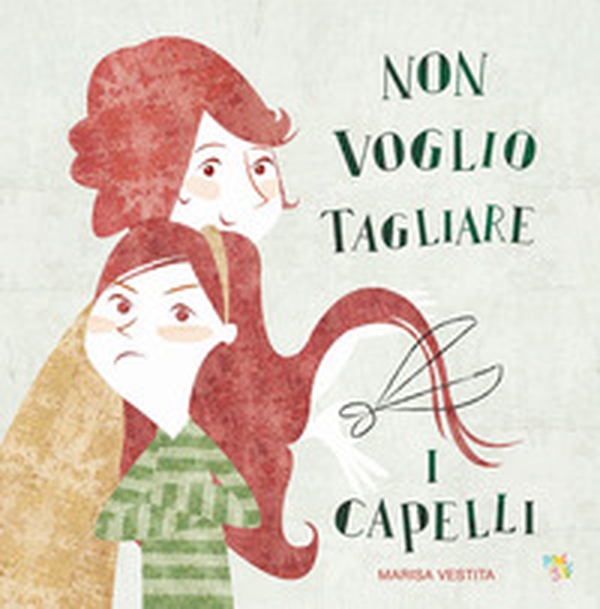 Non voglio tagliare i capelli - Librerie.coop Non voglio tagliare i capelli - Librerie.coop