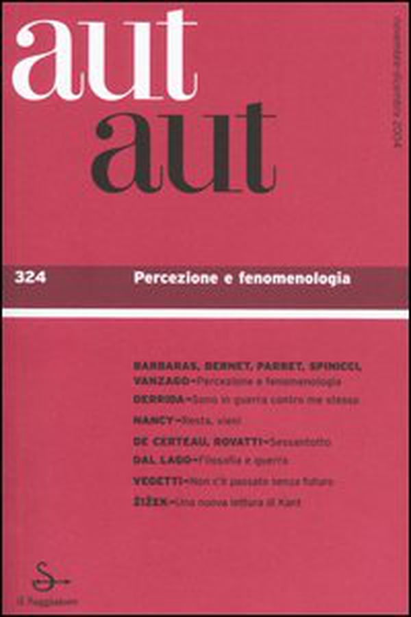 Aut aut - Vol. 324 - Librerie.coop Aut aut - Vol. 324 - Librerie.coop