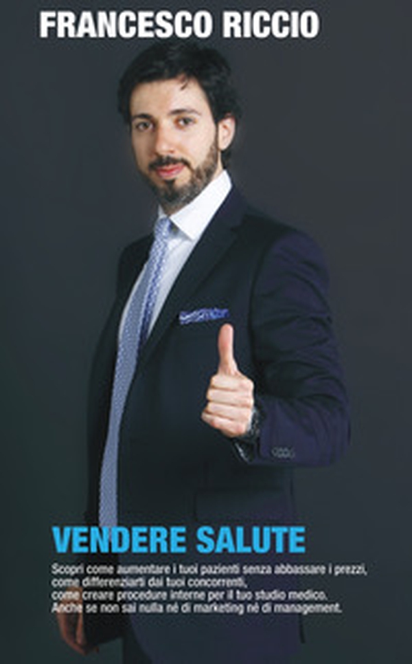 Vendere salute - Librerie.coop Vendere salute - Librerie.coop
