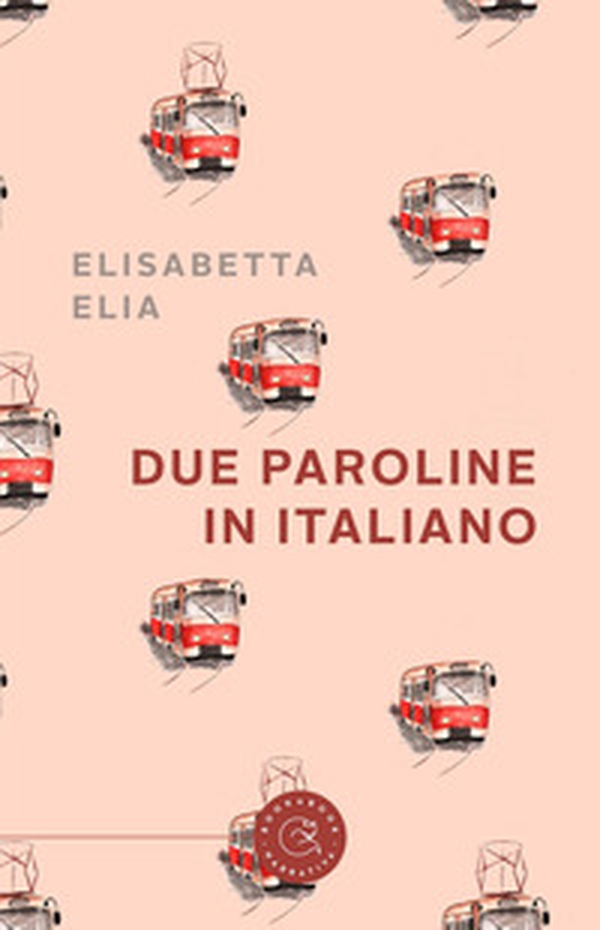 Due paroline in italiano - Librerie.coop Due paroline in italiano - Librerie.coop