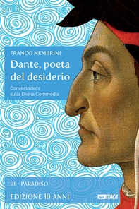 Dante, poeta del desiderio – Volume III - Librerie.coop Dante, poeta del desiderio – Volume III - Librerie.coop