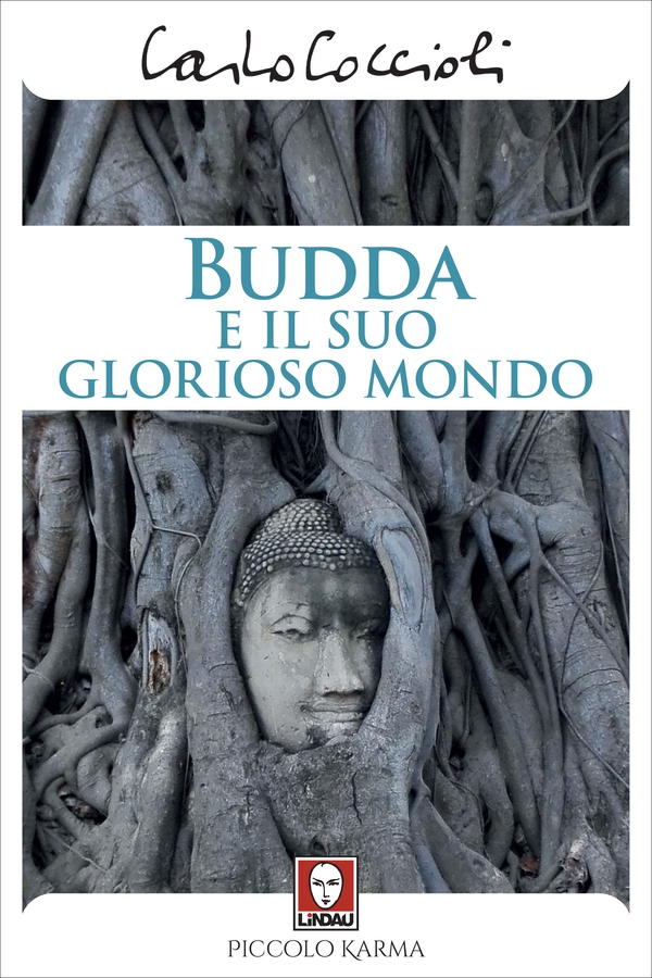 Budda e il suo glorioso mondo - Librerie.coop Budda e il suo glorioso mondo - Librerie.coop