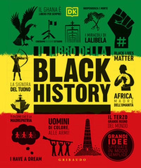 Il libro della black history - Librerie.coop Il libro della black history - Librerie.coop
