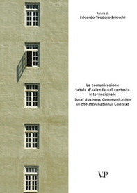 La comunicazione totale d'azienda nel contesto internazionale - Librerie.coop