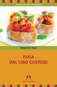 Fuga dal cibo gustoso - Librerie.coop