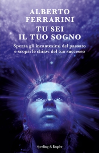 Tu sei il tuo sogno - Librerie.coop