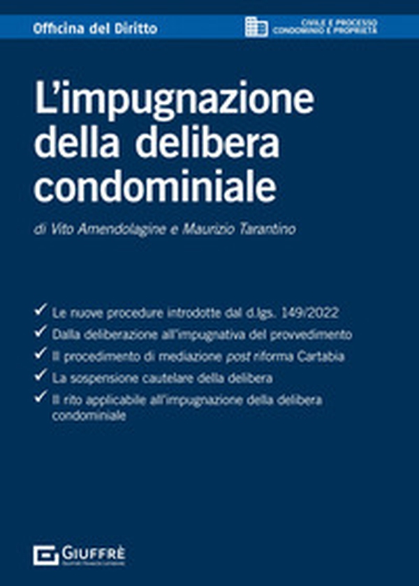 L'impugnazione della delibera condominiale - Librerie.coop L'impugnazione della delibera condominiale - Librerie.coop