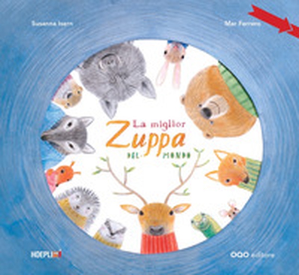 La miglior zuppa del mondo - Librerie.coop